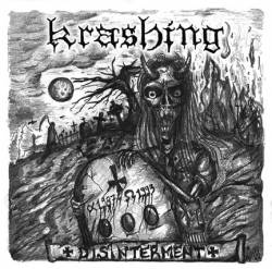 Krashing : Disinterment 1987-1993